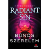 Maxim Könyvkiadó Radiant Sin - Bűnös szerelem
