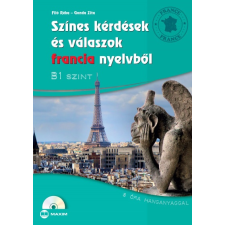 Maxim Könyvkiadó Színes kérdések és válaszok francia nyelvből - B1 szint (CD melléklettel) nyelvkönyv, szótár
