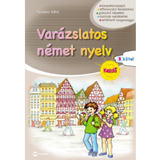 Maxim Könyvkiadó Varázslatos német nyelv – Kezdő – B kötet tankönyv