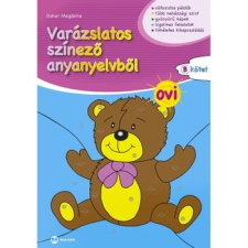 Maxim Könyvkiadó Varázslatos színező anyanyelvből OVI B kötet irodalom