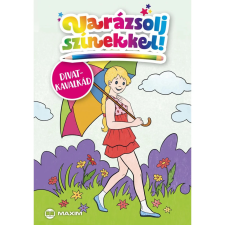 Maxim Könyvkiadó Varázsolj színekkel! - Divatkavalkád (05.31.) gyermek- és ifjúsági könyv