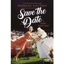 Maxim Save the date – A nagy nagy nap regény