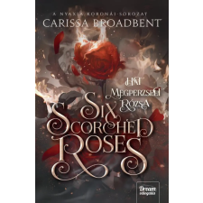 Maxim Six Scorched Roses - Hat megperzselt rózsa gyermek- és ifjúsági könyv