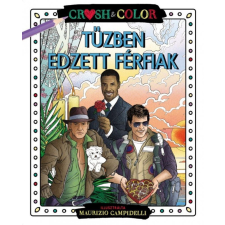Maxim Tűzben edzett férfiak hobbi, szabadidő
