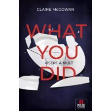 Maxim What You Did – Kísért a múlt egyéb e-könyv