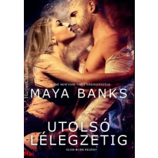 Maya Banks : Utolsó lélegzetig ajándékkönyv