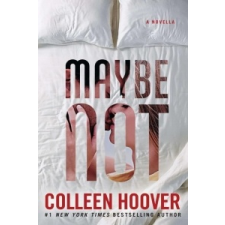  Maybe Not – Colleen Hoover idegen nyelvű könyv