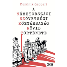 MCC Press A Németországi Szövetségi Köztársaság rövid története történelem