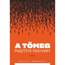 MCC Press A tömeg pusztító fegyver? egyéb e-könyv