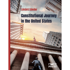 MCC Press Constitutional Journey in the United States egyéb e-könyv