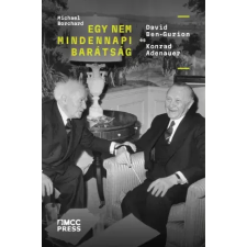 MCC Press Egy nem mindennapi barátság egyéb e-könyv