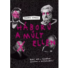 MCC Press Háború a múlt ellen