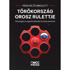 MCC Press Törökország orosz rulettje egyéb e-könyv