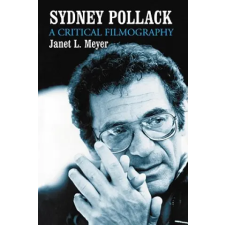 McFarland &amp; Company Sydney Pollack | Janet L. Meyer idegen nyelvű könyv