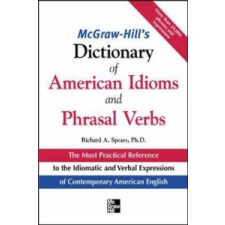  McGraw-Hill's Dictionary of American Idoms and Phrasal Verbs – Richard Spears idegen nyelvű könyv
