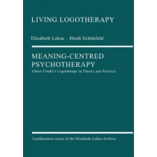  Meaning-Centred Psychotherapy – Heidi Schönfeld,David Nolland idegen nyelvű könyv