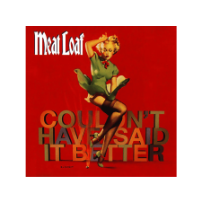  Meat Loaf - Couldn't Have Said It Better (CD) rock / pop