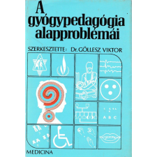 Medicina A gyógypedagógia alapbroblémái antikvárium - használt könyv