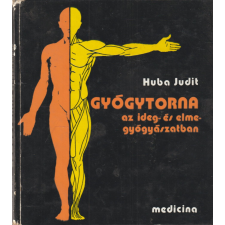 Medicina Gyógytorna az ideg- és elmegyógyászatban antikvárium - használt könyv