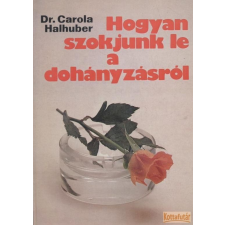 Medicina Hogyan szokjunk le a dohányzásról antikvárium - használt könyv