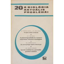 Medicina Könyvkiadó A biológia aktuális problémái 20. - antikvárium - használt könyv