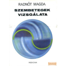 Medicina Szembetegek vizsgálata antikvárium - használt könyv