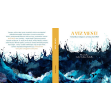 Medio Kiadó A Víz meséi - Tematikus válogatás Aesopus meséiből gyermek- és ifjúsági könyv