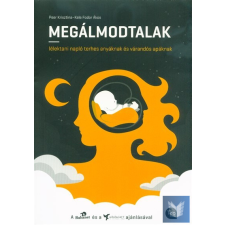 Megálmodtalak/ Peer Krisztina–Kele Fodor Ákos életmód, egészség