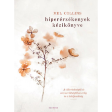  Mel Collins - Hiperérzékenyek kézikönyve egyéb könyv