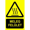  Meleg felület! - műanyag, 150*100