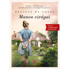 Mélissa Da Costa - Manon virágai regény