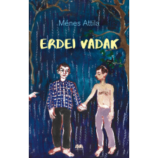 Ménes Attila - Erdei vadak regény