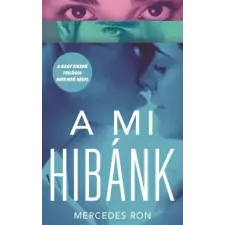 Menő Könyvek A mi hibánk regény