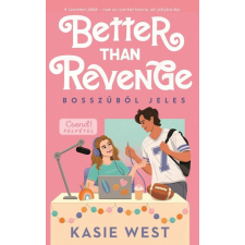 Menő Könyvek Better than revenge - Bosszúból jeles - Kasie West (kötött áras) gyermek- és ifjúsági könyv