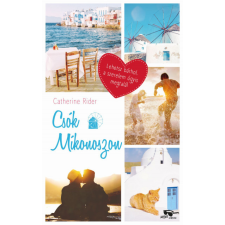 Menő Könyvek Catherine Rider - Csók Míkonoszon regény