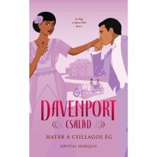 Menő Könyvek Davenport család - Határ a csillagos ég - Éldekorált kiadás gyermek- és ifjúsági könyv