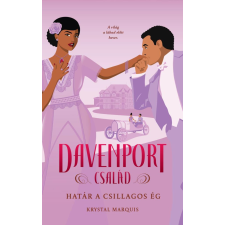 Menő Könyvek Davenport család - Határ a csillagos ég - Éldekorált kiadás gyermek- és ifjúsági könyv