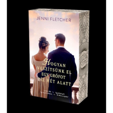 Menő Könyvek Hogyan veszítsünk el egy grófot tíz hét alatt -  Éldekorált regény