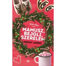 Menő Könyvek Mamusz, bejgli, szerelem gyermekkönyvek