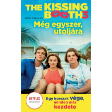 Menő Könyvek The Kissing Booth 3 - Még egyszer, utoljára gyermek- és ifjúsági könyv