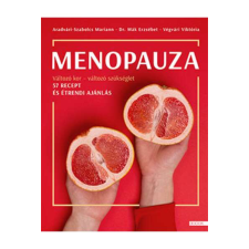 Menopauza - Változó kor - változó szükséglet gasztronómia