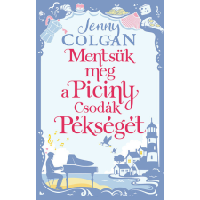 Mentsük meg a Piciny Csodák Pékségét regény