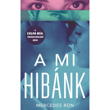 Mercedes Ron - A mi hibánk egyéb könyv