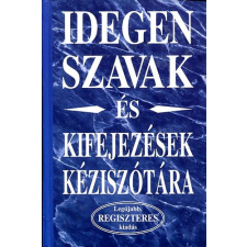 Merényi Könyvkiadó Idegen szavak és kifejezések kéziszótára (regiszteres) antikvárium - használt könyv