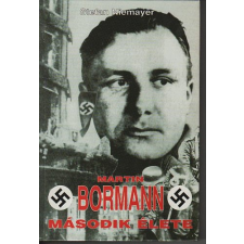 Merényi Könyvkiadó Martin Bormann második élete antikvárium - használt könyv