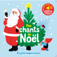  Mes chants de Noël – COLLECTIFS JEUNESSE idegen nyelvű könyv
