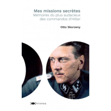  Mes missions secrètes – Otto Skorzeny idegen nyelvű könyv