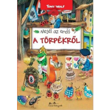  Mesél az erdő - A törpékről gyermek- és ifjúsági könyv