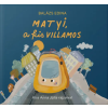 Meseodú Kiadó Matyi, a kis villamos