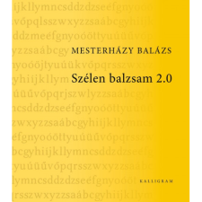 Mesterházy Balázs Szélen balzsam 2.0 (BK24-214171) irodalom